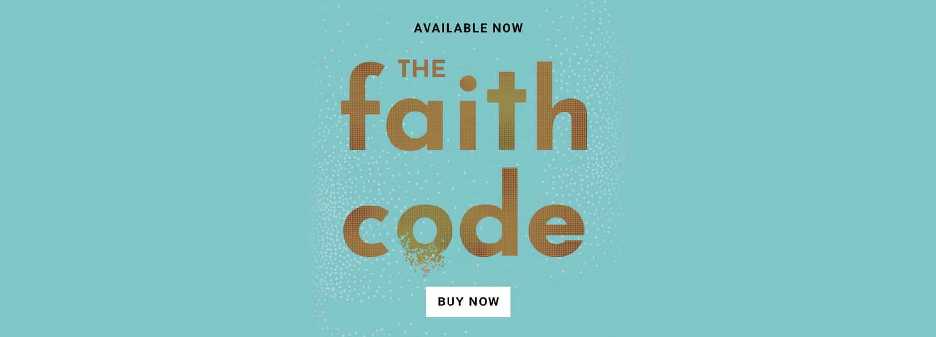 The Faith Code Book, Order now